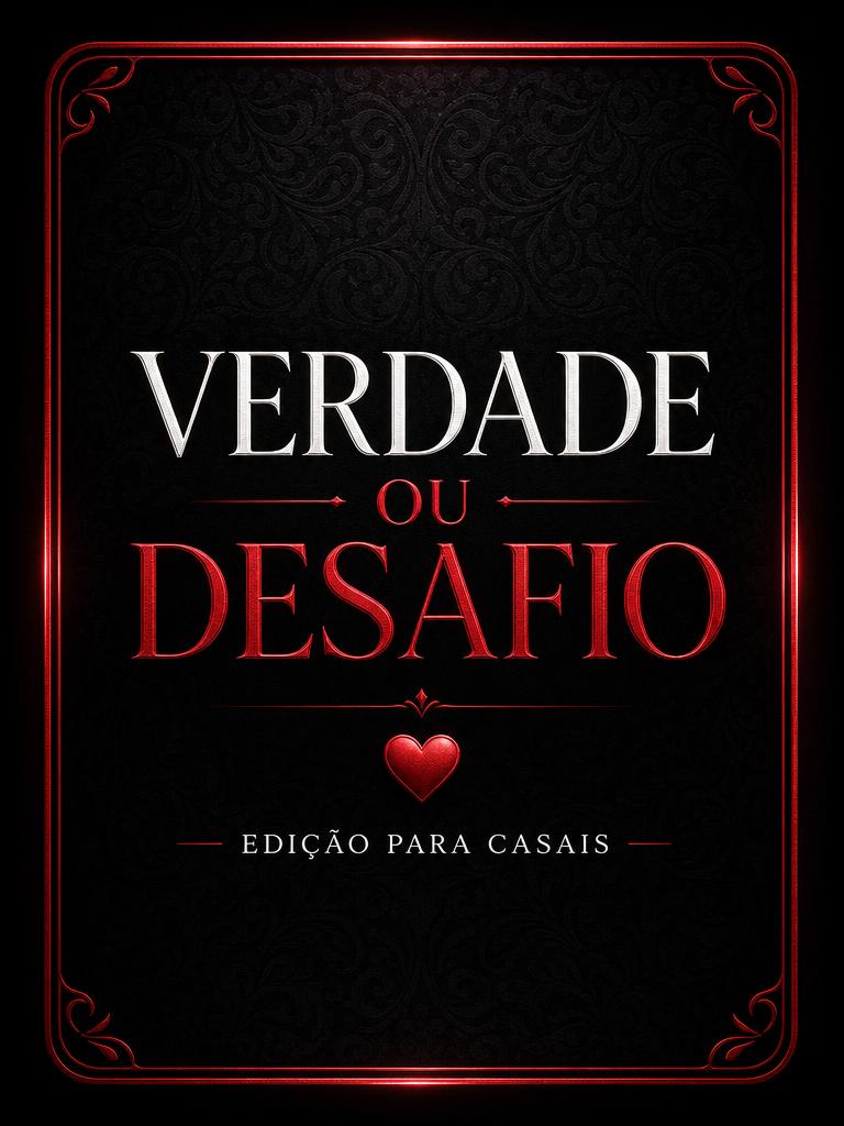 Jogo Verdade ou Desafio